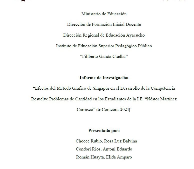 Efectos del Método Gráfico de Singapur en el Desarrollo de la Competencia Resuelve Problemas de Cantidad en los Estudiantes de la I.E. “Néstor Martínez Carrasco” de Coracora-2021